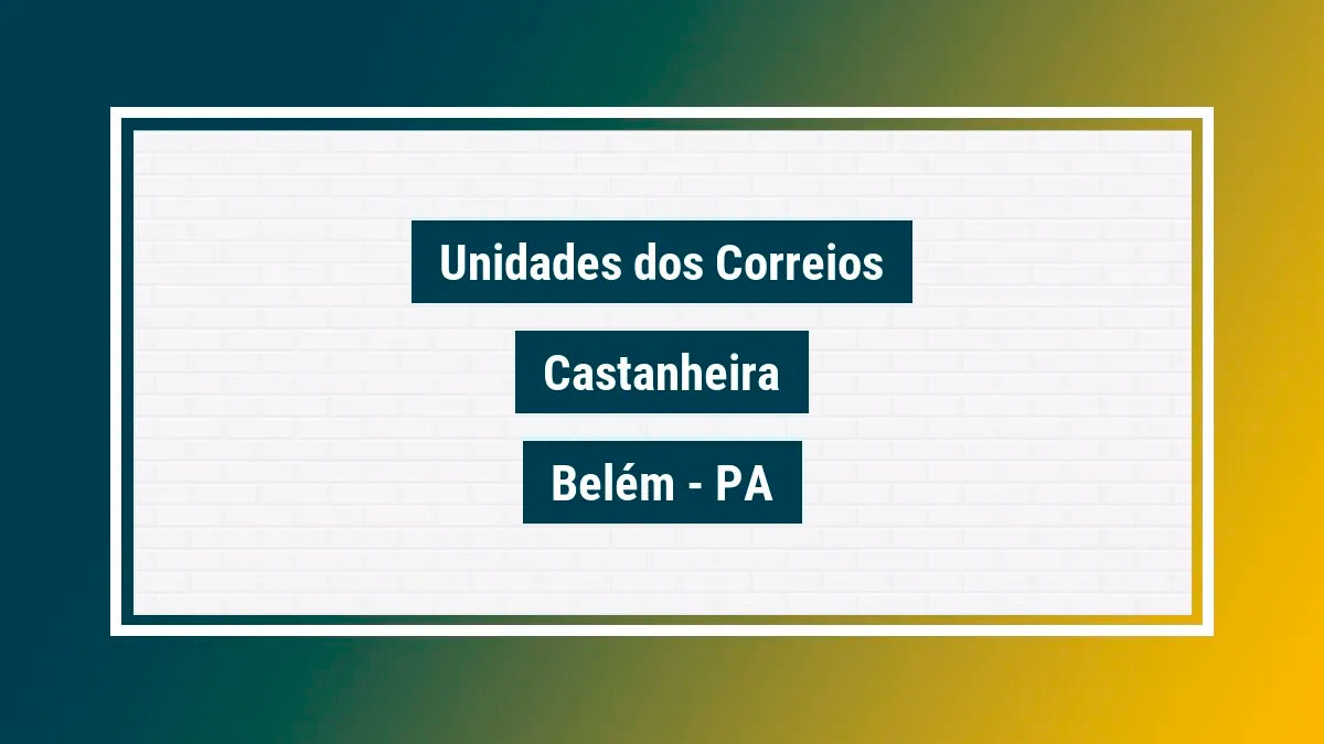 Imagem ilustrativa agência dos correios castanheira belém pa