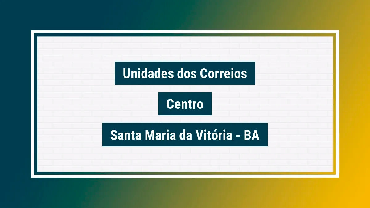 Imagem ilustrativa agência dos correios centro santa maria da vitória ba