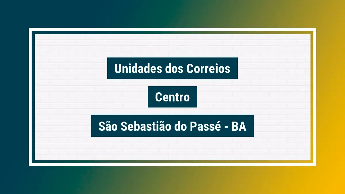 Imagem ilustrativa agência dos correios centro são sebastião do passé ba