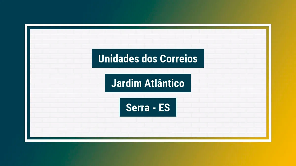 Imagem ilustrativa agência dos correios jardim atlântico serra es