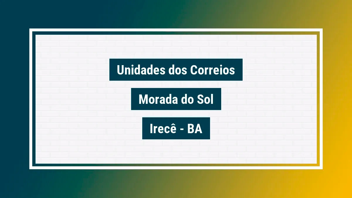 Imagem ilustrativa agência dos correios morada do sol irecê ba