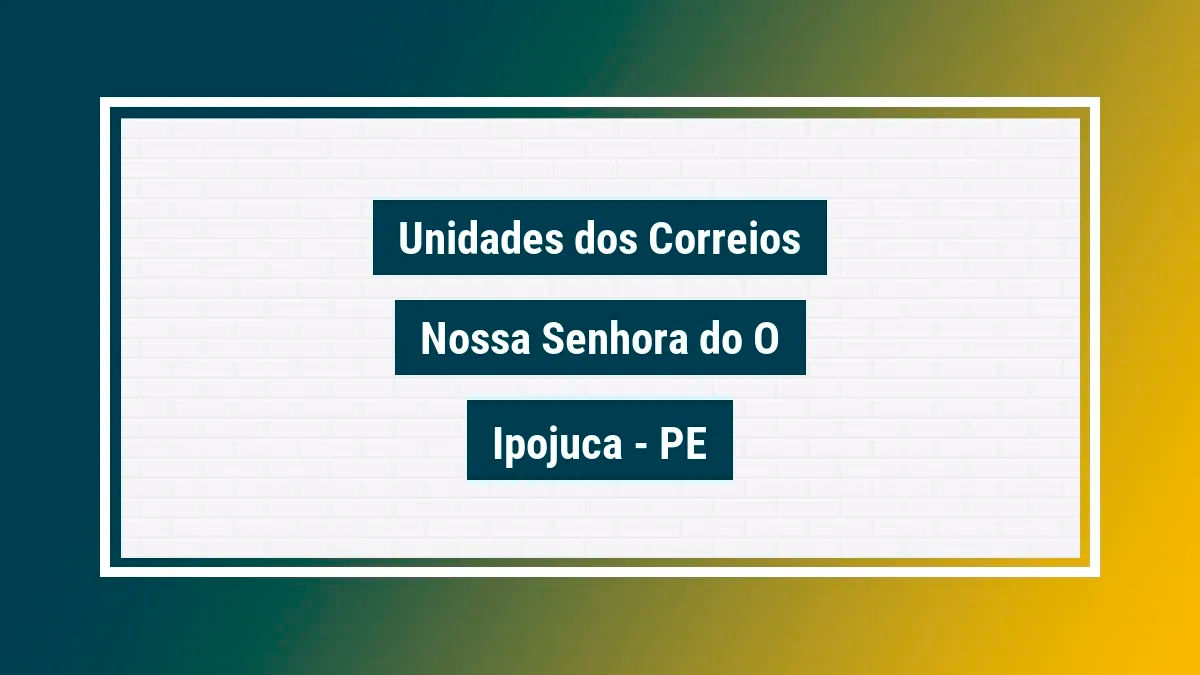 Imagem ilustrativa agência dos correios nossa senhora do o ipojuca pe