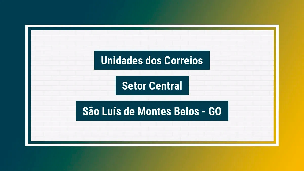Imagem ilustrativa agência dos correios setor central são luís de montes belos go