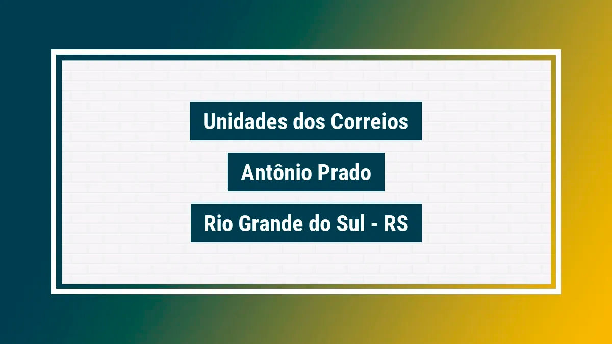 Imagem ilustrativa correios antônio prado rio grande do sul rs