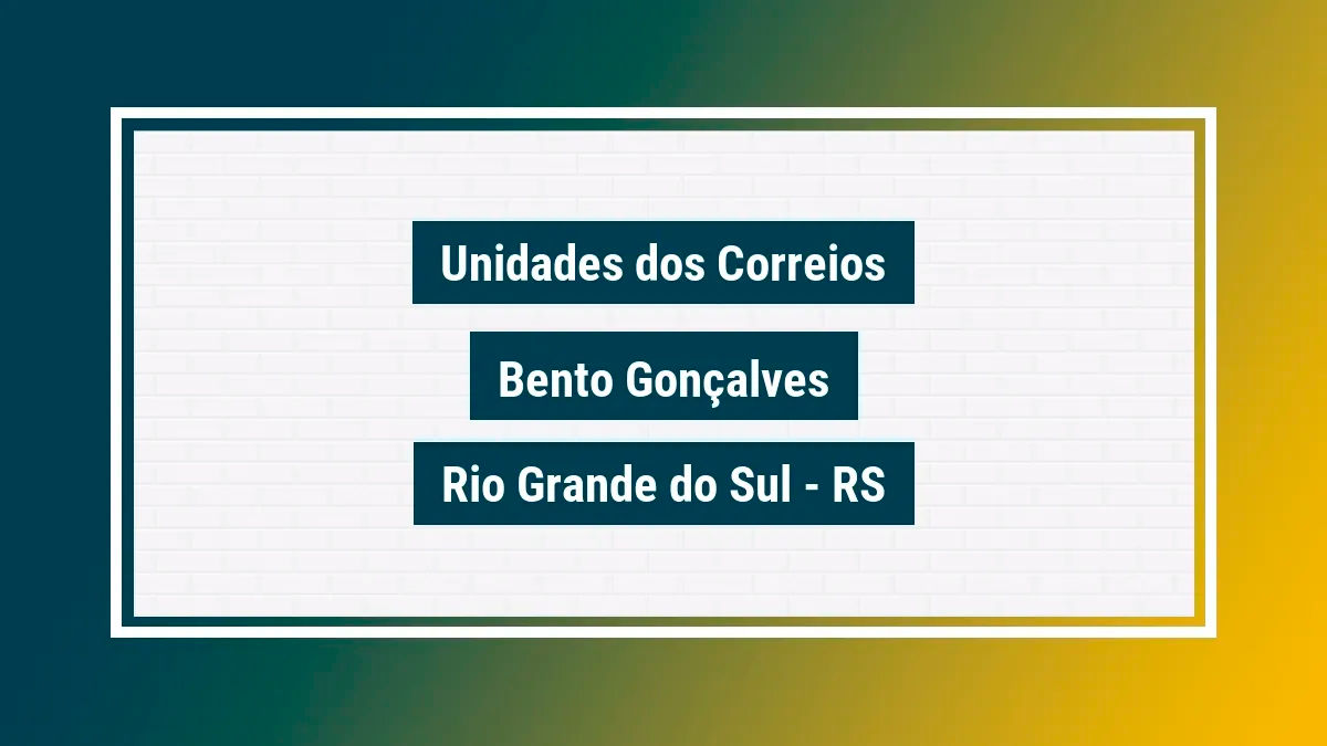 Imagem ilustrativa correios bento gonçalves rio grande do sul rs