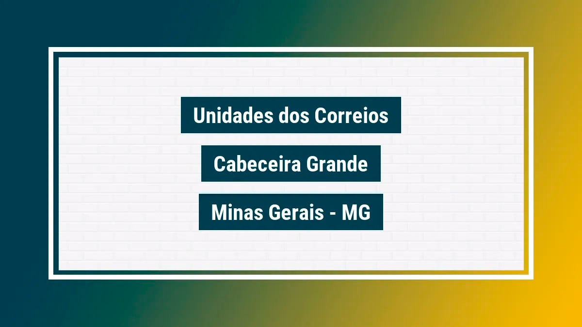 Imagem ilustrativa correios cabeceira grande minas gerais mg