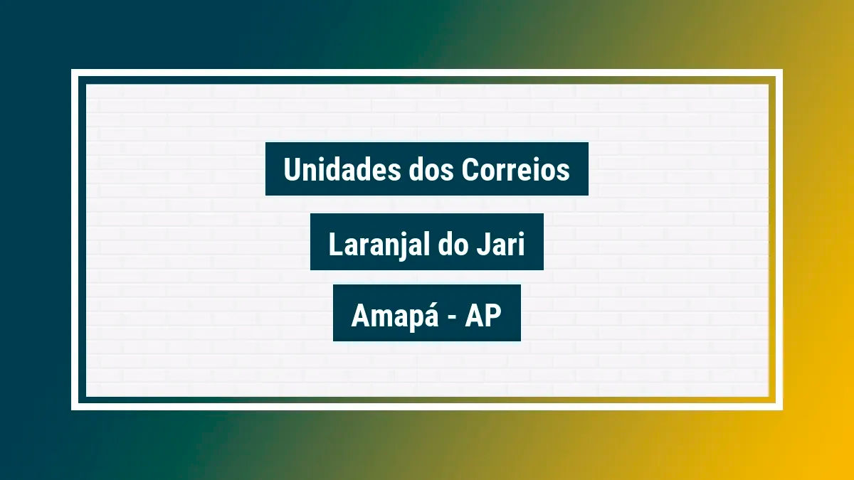 Imagem ilustrativa correios laranjal do jari amapá ap