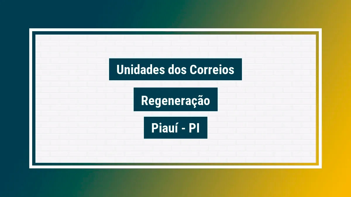Imagem ilustrativa correios regeneração piauí pi