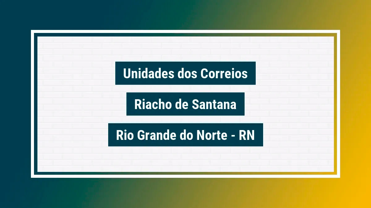 Imagem ilustrativa correios riacho de santana rio grande do norte rn