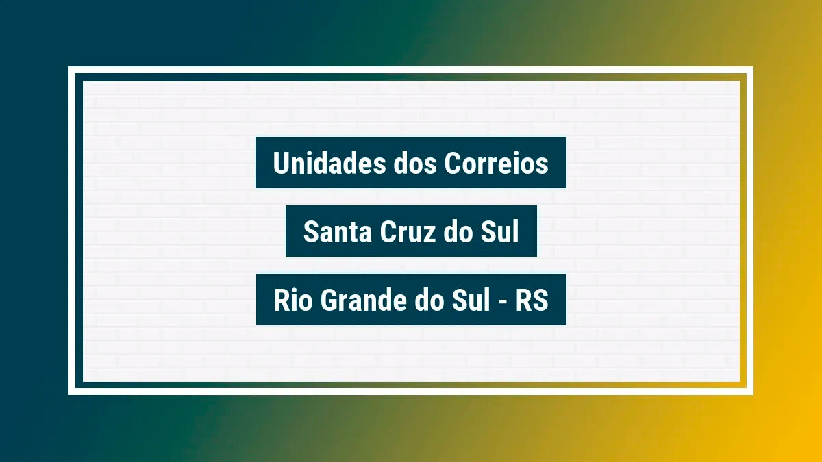 Imagem ilustrativa correios santa cruz do sul rio grande do sul rs