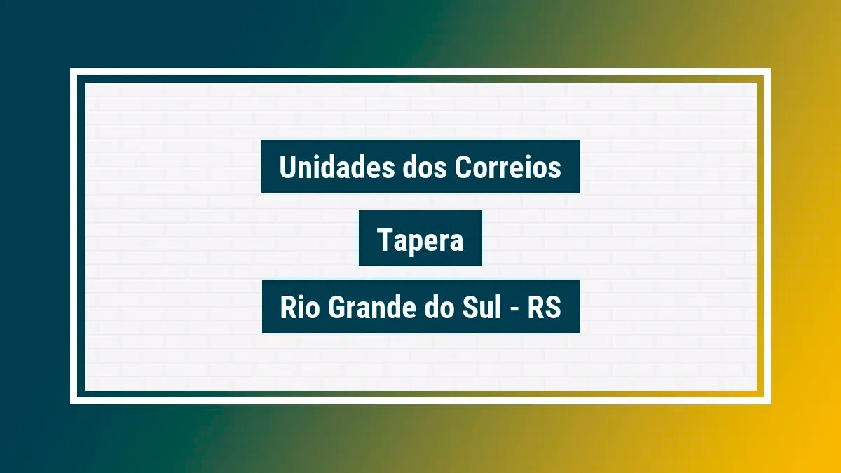 Imagem ilustrativa correios tapera rio grande do sul rs