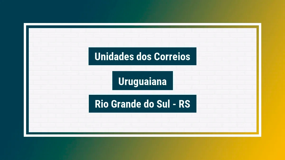 Imagem ilustrativa correios uruguaiana rio grande do sul rs