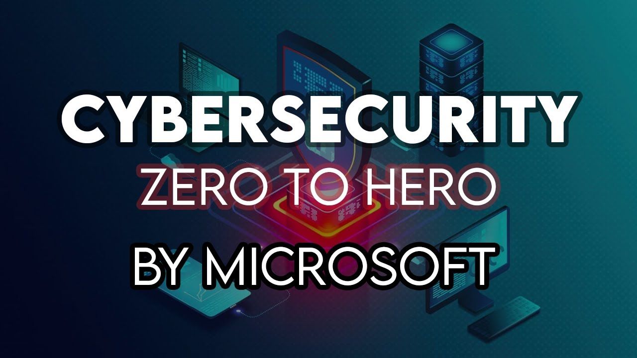 Cybersecurity Fundamentals: From Zero to Hero ( FREE )