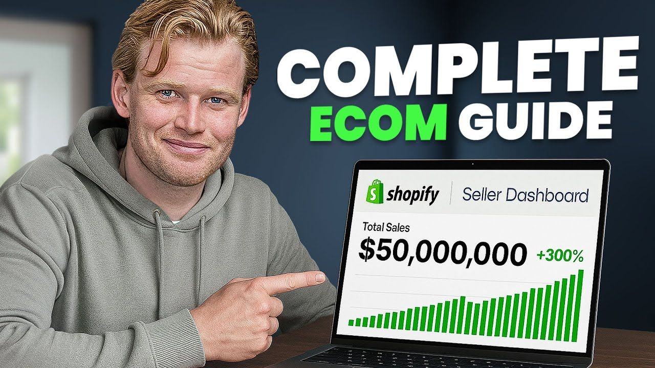 Beginners Complete Dropshipping (11+ Hour Course)