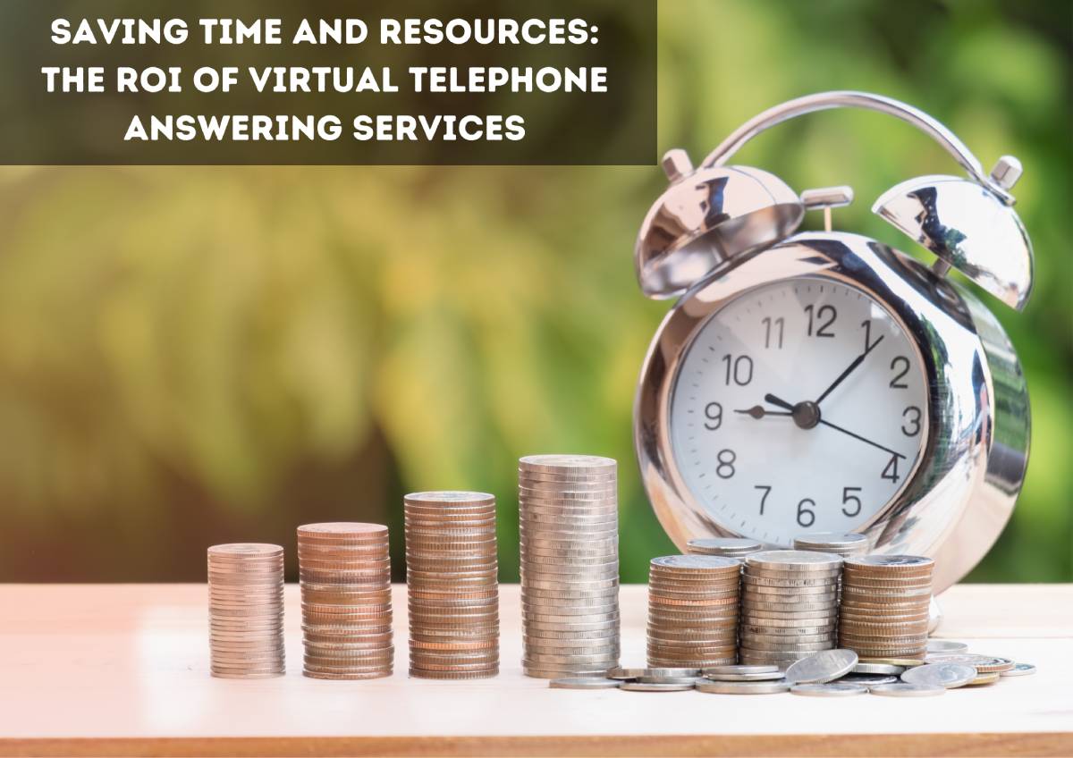 ROI of Virtual Telephone Answering services