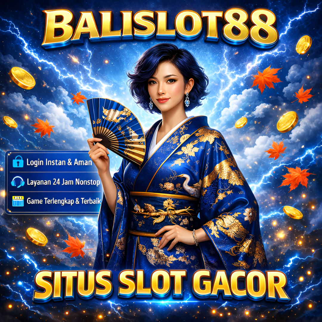 BALISLOT88 - Link Situs Toto Slot Gacor Versi Terbaru Jamin Gampang Menang Sukses Hari Ini