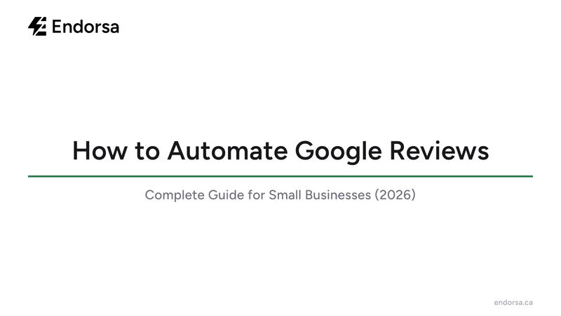 Google review automation complete guide for small businesses 2026