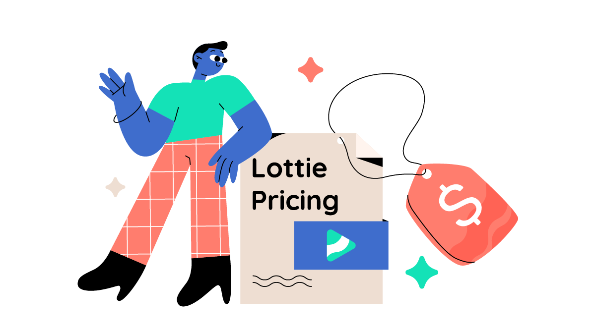 Lottie Pricing – How much do Lottie animations cost?