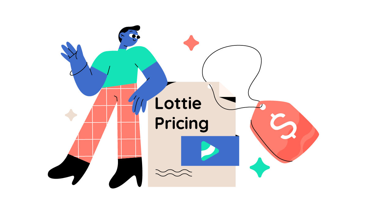 Lottie Pricing – How much do Lottie animations cost?