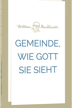 Gemeinde, wie Gott sie sieht
