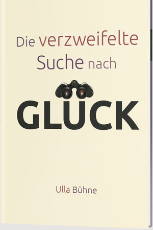 Die verzweifelte Suche nach Glück