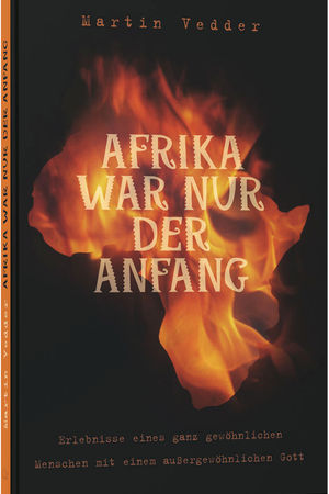 Afrika war nur der Anfang
