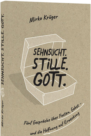 Sehnsucht.Stille.Gott.