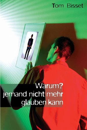 Warum jemand nicht mehr glauben kann