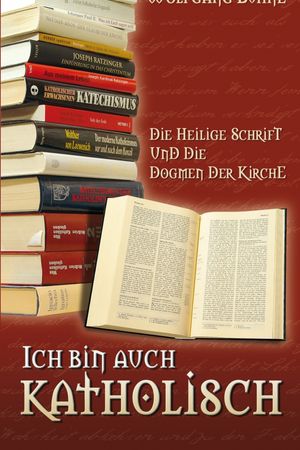 Ich bin auch katholisch