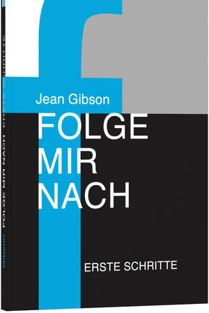 Folge mir nach - Erste Schritte