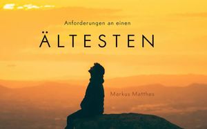 Anforderungen an einen Ältesten