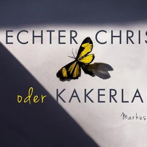 Echter Christ oder Kakerlake?