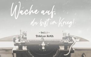 Wache auf, du bist im Krieg - Teil 2