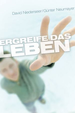 Ergreife das Leben