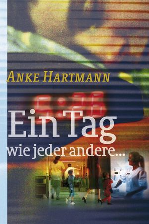 Ein Tag wie jeder andere ...