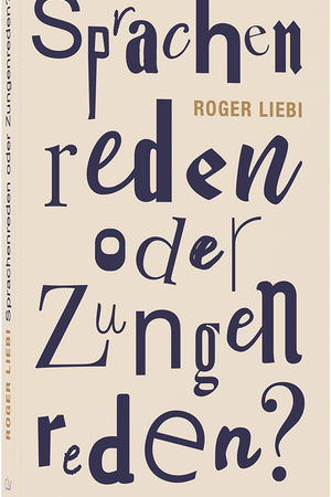 Sprachenreden oder Zungenreden?
