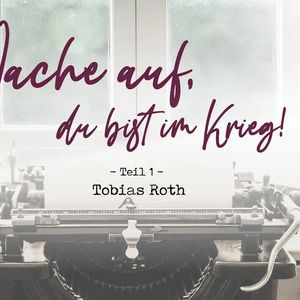 Wache auf, du bist im Krieg - Teil 1 (Einleitung)