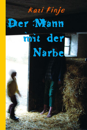 Der Mann mit der Narbe