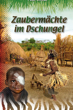 Zaubermächte im Dschungel