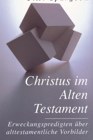 Christus im Alten Testament