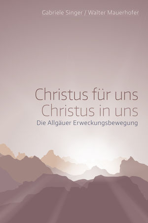 Christus für uns – Christus in uns