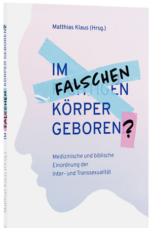 Im falschen Körper geboren?