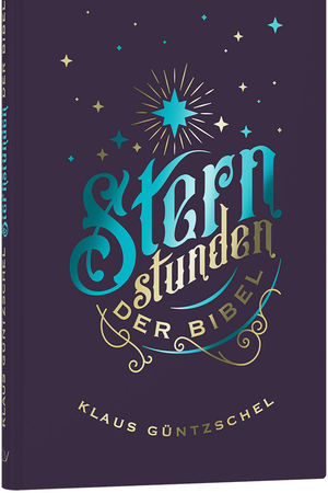 Sternstunden der Bibel