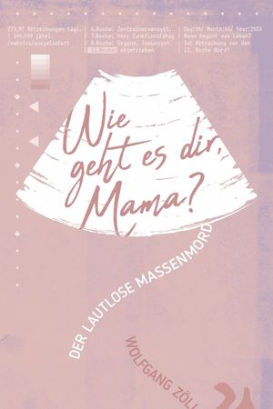 Wie geht es dir, Mama?
