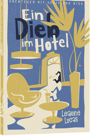 Band 4/8: Ein Dieb im Hotel