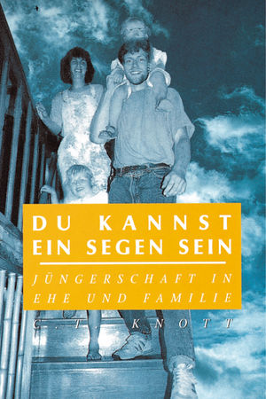 Du kannst ein Segen sein ...
