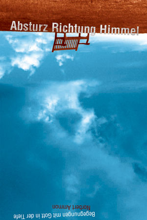 Absturz Richtung Himmel