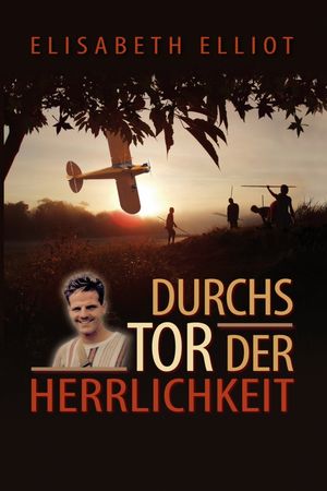 Durchs Tor der Herrlichkeit