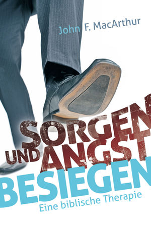 Sorgen und Angst besiegen