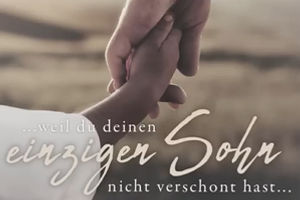 Wenn man sein Liebstes hingibt
